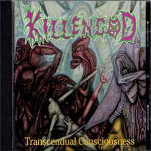 Killengod - Transcendual Consciousness FLAC