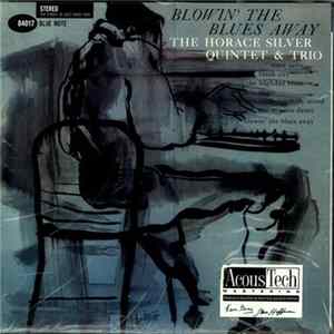 The Horace Silver Quintet & Trio - Blowin' The Blues Away FLAC