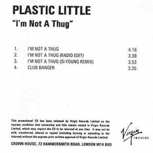 Plastic Little - I'm Not A Thug FLAC