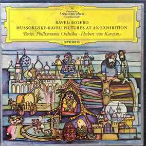 Herbert von Karajan, Berliner Philharmoniker, Modest Mussorgsky, Maurice Ravel - Pictures From An Exhibition / Bolero FLAC