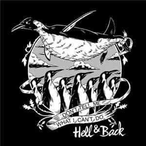 Hell & Back - Don't Tell Me What I Can't Do FLAC