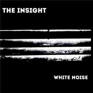 The Insight - White Noise FLAC
