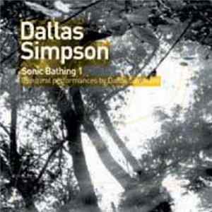 Dallas Simpson - Sonic Bathing 1 FLAC