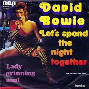 David Bowie - Let's Spend The Night Together FLAC