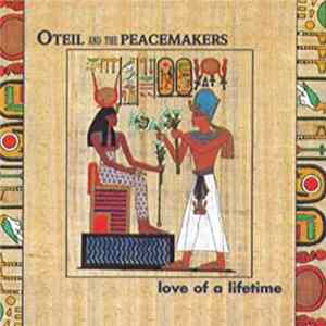 Oteil & The Peacemakers - Love Of Lifetime FLAC
