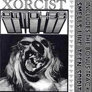 Xorcist - Bitches FLAC