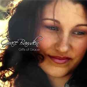Grace Bawden - Gifts Of Grace FLAC