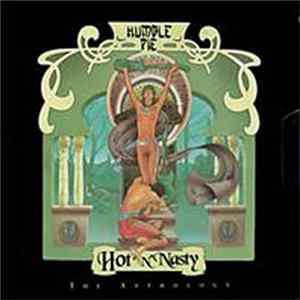 Humble Pie - Hot 'N' Nasty: The Anthology FLAC
