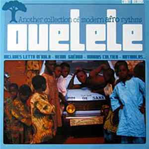 Various - Ouelele - Another Collection Of Modern Afro Rhythms FLAC