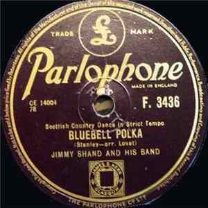 Jimmy Shand And His Band - Bluebell Polka / The Veleta FLAC