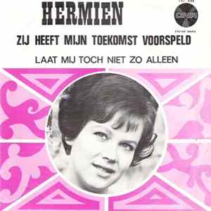 Hermien - Zij Heeft Mijn Toekomst Voorspeld FLAC