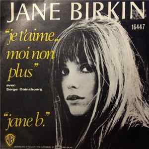 Jane Birkin Avec Serge Gainsbourg - Je T'aime... Moi Non Plus FLAC