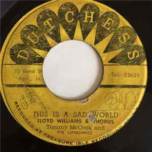 Lloyd Williams / Tommy McCook - This Is A Sad World / A Little Bit Of Heaven FLAC
