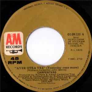 Carpenters - Ayer Otra Vez = Yesterday Once More FLAC