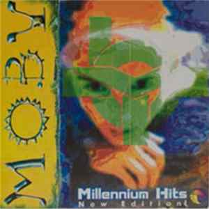 Moby - Millennium Hits (New Edition!) FLAC