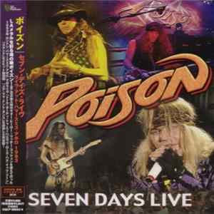 Poison - Seven Days Live FLAC