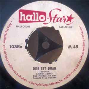 Bob Holden / Die Showmen-Rhythmiker - Der Ist Dran / Boa Constrictor FLAC