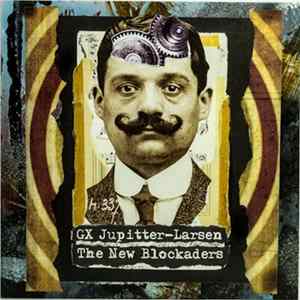 GX Jupitter-Larsen with The New Blockaders - Live At The Schimpfluch Carnival FLAC