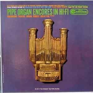 Robert Brereton - Pipe Organ Encores In Hi-Fi FLAC