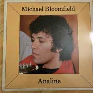 Michael Bloomfield - Analine FLAC