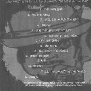 Sean Peezy & DA L.O.S.T. M.O.B. - Tell Me Would You Ride FLAC