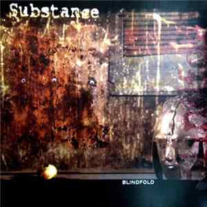 Substance - Blindfold FLAC