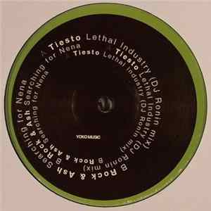 Tiesto / Rock & Ash - Lethal Industry / Searching For Nena FLAC