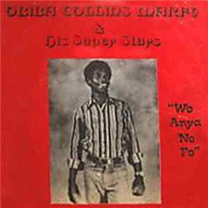 Obiba Collins Marfo & His Super Stars - Wo Anya No Fo FLAC