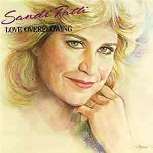 Sandi Patti - Love Overflowing FLAC