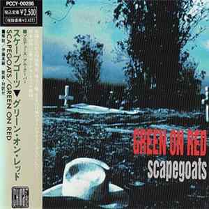Green On Red - Scapegoats FLAC