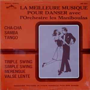 L'Orchestre Les Maniboulas - La Meilleure Musique Pour Danser FLAC