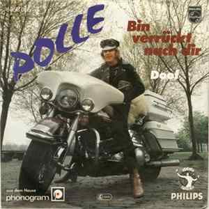 Polle - Ich Bin Verrückt Nach Dir FLAC