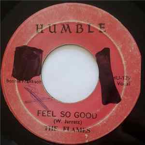 The Flames - Feels So Good FLAC