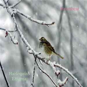 Harlequins Enigma - Heartbeat FLAC