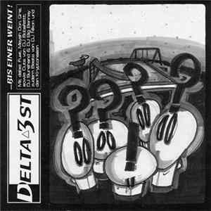 Delta3st - ... Bis Einer Weint FLAC