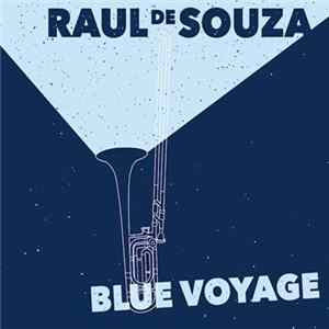 Raul De Souza - Blue Voyage FLAC