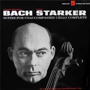 Johann Sebastian Bach - Janos Starker - Suites For Unaccompanied Cello Complete FLAC