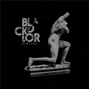 Blac Kolor - Violate FLAC