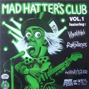Various - Mad Hatter's Club Vol. 1 FLAC