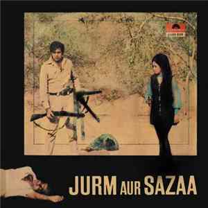 Laxmikant Pyarelal - Jurm Aur Sazaa FLAC