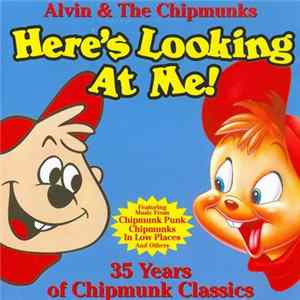 Alvin & The Chipmunks - Here's Looking At Me! FLAC