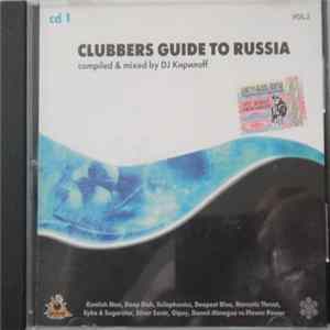 Various - Clubbers Guide To Russia Vol. 2 / cd 1 FLAC
