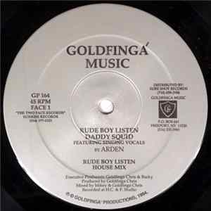 Daddy Squid / Arden / Derrick Parker - Rude Boy Listen / I Need A Girl FLAC