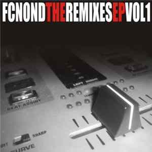FC Nond - The Remixes EP Volume 1 FLAC