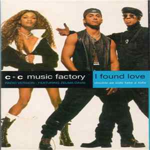 C + C Music Factory - I Found Love FLAC