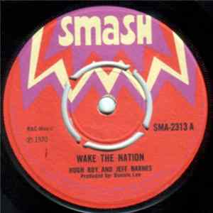 Hugh Roy And Jeff Barnes / Jeff Barnes - Wake The Nation / One Thousand Tons Of Version FLAC
