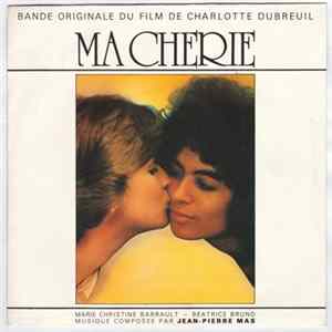 Jean-Pierre Mas - Ma Cherie (Bande Originale Du Film De Charlotte Dubreuil) FLAC