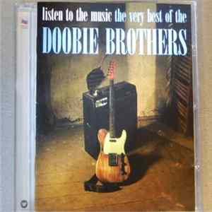The Doobie Brothers - Listen To The Music · The Very Best Of The Doobie Brothers FLAC