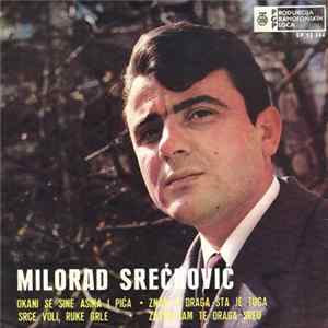 Milorad Srećković - Okani Se Sine Ašika I Pića FLAC