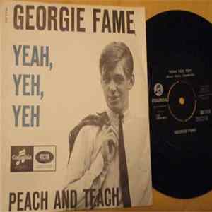 Georgie Fame And The Blue Flames - Yeh, Yeh / Preach And Teach FLAC